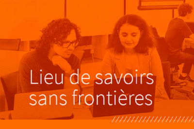 Lieu de savoirs sans fronfières